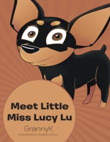 Meet Little Miss Lucy Lu