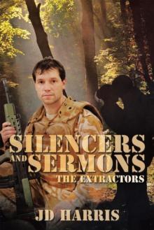 Silencers and Sermons : The Extractors