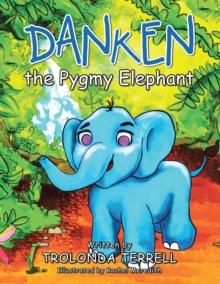 Danken the Pygmy Elephant