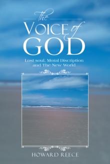 The Voice of God : Lost Soul, Moral Discription and the New World