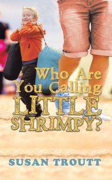 Who Are You Calling Little Shrimpy?