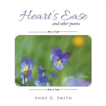 Heart's Ease : And Other Poems