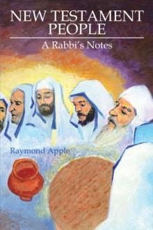 New Testament People : A Rabbi'S Notes