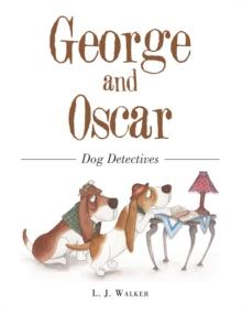 George and Oscar : Dog Detectives