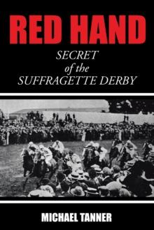 Red Hand : Secret of the Suffragette Derby