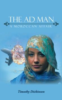 The Ad Man : A Moroccan Affair