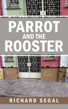 Parrot and the Rooster