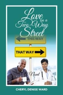 Love  on a Two-Way Street : A Novel