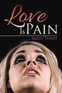 Love Is Pain