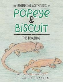 The Beginning Adventures of Popeye & Biscuit : The Egglings