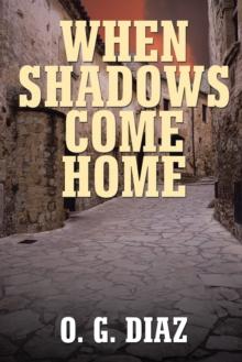 When Shadows Come Home