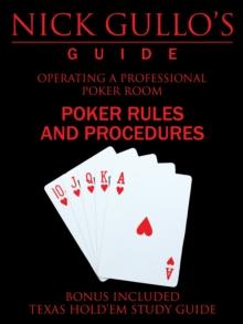 Nick Gullo'S Guide : Operating a Professional Poker Room