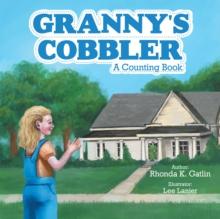 Granny'S Cobbler : A Counting Book