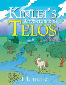 Kinlei'S Adventures in Telos