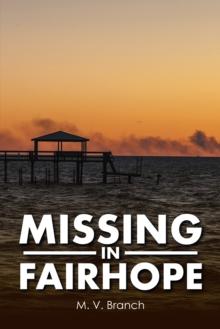 Missing in Fairhope