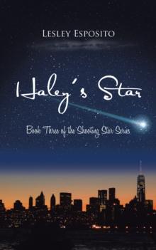 Haley's Star : Book Three of the Shooting Star Series