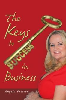 The Keys to Success in Business