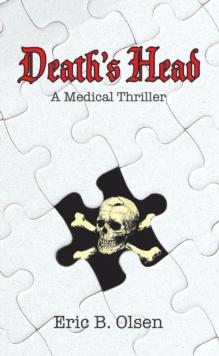 Death'S Head : A Medical Thriller