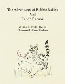 The Adventures of Robbie Rabbit and Rando Racoon