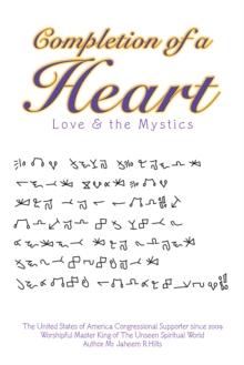 Completion of a Heart : Love & the Mystics