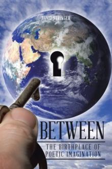 Between : The Birthplace of Poetic Imagination