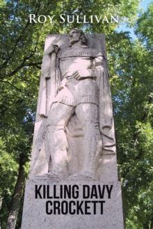 Killing Davy Crockett