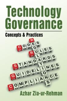 Technology Governance : Concepts & Practices