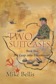 Two Suitcases : The Leap into Uncertainty