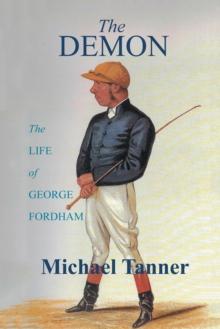 The Demon : The Life of George Fordham