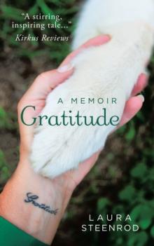 Gratitude : A Memoir