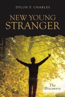 New Young Stranger : The Discovery