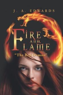 Fire and Flame : The Red Demon