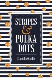 Stripes & Polka Dots