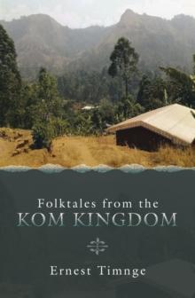 Folktales from the Kom Kingdom