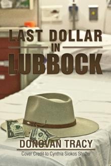 Last Dollar in Lubbock