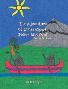 The Adventure of Grasshopper Jones and Coon : The Adventure