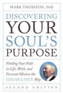 Discovering Your Soul's Purpose