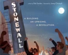 Stonewall : A Building. An Uprising. A Revolution