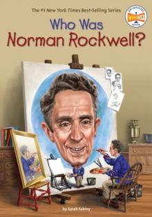 Who Was Norman Rockwell?