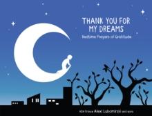 Thank You for My Dreams : Bedtime Prayers of Gratitude