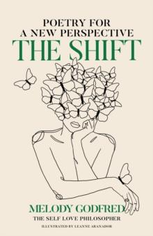 The Shift : Poetry for a New Perspective