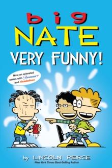 Big Nate: Very Funny! : Two Books in One