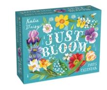 Katie Daisy 2025 Day-to-Day Calendar : Just Bloom