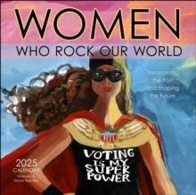 Women Who Rock Our World 2025 Wall Calendar : Voting Is My Superpower