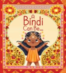 A Bindi Can Be...