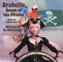 Arabelle the Queen of Pirates : Arabelle and Kraken