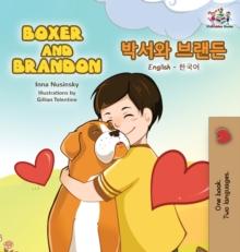 Boxer and Brandon : English Korean Bilingual Children's Books