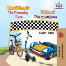 The Wheels Tockovi The Friendship Race Trka prijateljstva