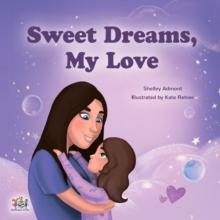 Sweet Dreams, My Love : English children's book