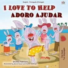 I Love to Help Adoro Ajudar